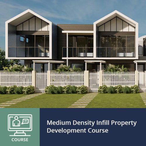 Medium Density Infill Property Development Course